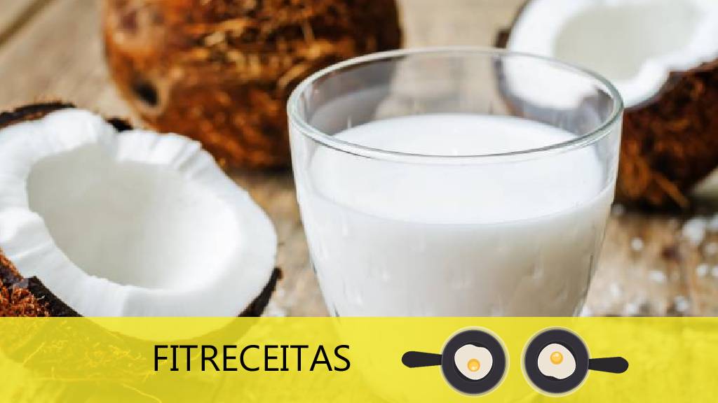 Receita Leite de Coco Caseiro